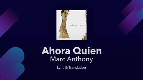 ahora quien english lyrics|ahora quien lyrics in english.